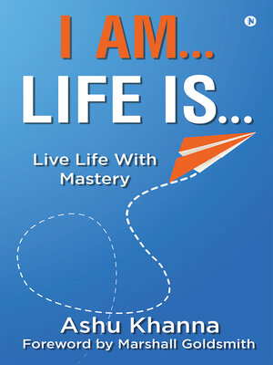 cover image of I Am… Life Is…